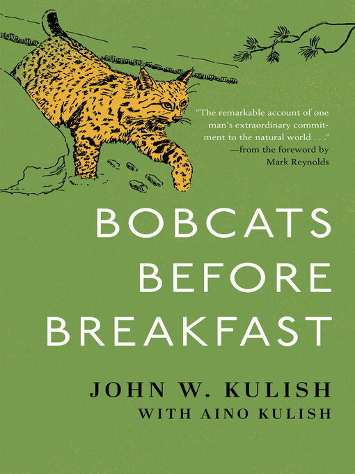 Title details for Bobcats Before Breakfast by John Kulish - Available